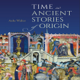 Anke Walter - Time in Ancient Stories of Origin (Retail)