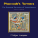 F. Nigel Hepper - Pharaoh_s Flowers. The Botanical Treasures of Tutankhamun